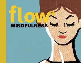 Flow special Mindfulness